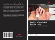 Portada del libro de Quality of assistive technologies