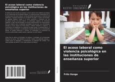 Обложка El acoso laboral como violencia psicológica en las instituciones de enseñanza superior
