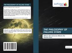 Portada del libro de THE PHILOSOPHY OF FALLING STARS