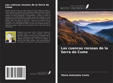 Обложка Las cuencas rocosas de la Serra do Cume