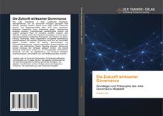 Die Zukunft wirksamer Governance的封面