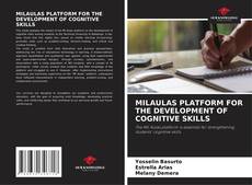 Portada del libro de MILAULAS PLATFORM FOR THE DEVELOPMENT OF COGNITIVE SKILLS