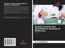 Borítókép a  Quality Control and Quantitative Analysis of Medicines - hoz