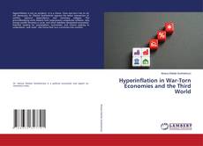 Borítókép a  Hyperinflation in War-Torn Economies and the Third World - hoz
