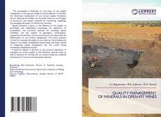 Bookcover of QUALITY MANAGEMENT OF MINERALS IN OPEN-PIT MINES