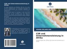 CSR und Unternehmensleistung in Afrika kitap kapağı