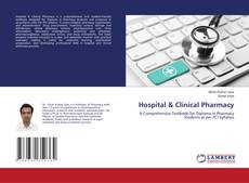 Bookcover of Hospital & Clinical Pharmacy