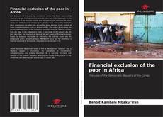 Portada del libro de Financial exclusion of the poor in Africa