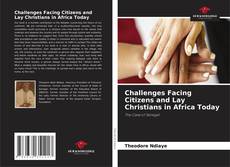 Capa do livro de Challenges Facing Citizens and Lay Christians in Africa Today 