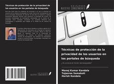 Portada del libro de Técnicas de protección de la privacidad de los usuarios en los portales de búsqueda