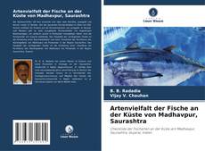 Portada del libro de Artenvielfalt der Fische an der Küste von Madhavpur, Saurashtra