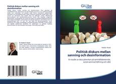 Copertina di Politisk diskurs mellan sanning och desinformation