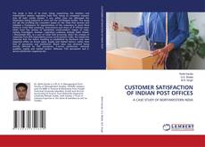 Borítókép a  CUSTOMER SATISFACTION OF INDIAN POST OFFICES - hoz