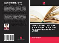 Couverture de Avaliação de CODECs de voz utilizando protocolos de encaminhamento em VANET