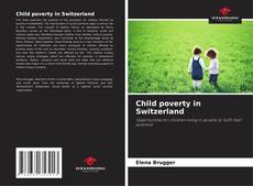 Copertina di Child poverty in Switzerland
