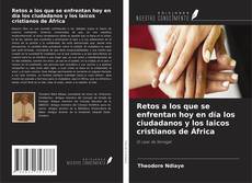 Portada del libro de Retos a los que se enfrentan hoy en día los ciudadanos y los laicos cristianos de África