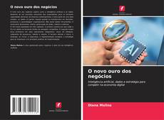 Buchcover von O novo ouro dos negócios