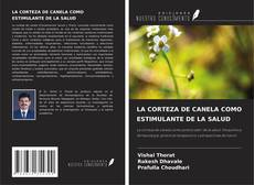 LA CORTEZA DE CANELA COMO ESTIMULANTE DE LA SALUD的封面