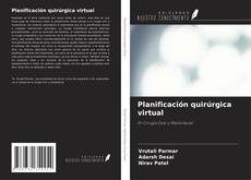 Planificación quirúrgica virtual的封面