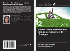 Portada del libro de Nuevo coche eléctrico con pila de combustible de hidrógeno