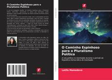 Buchcover von O Caminho Espinhoso para o Pluralismo Político