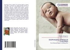 Обложка ESOPHAGEAL ATRESIA IN CHILDREN