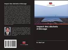 Bookcover of Impact des déchets d'élevage