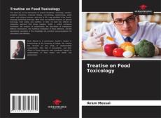 Couverture de Treatise on Food Toxicology