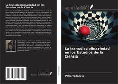 Capa do livro de La transdisciplinariedad en los Estudios de la Ciencia 