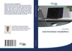 ARXITEKTURADA ERGONOMIKA kitap kapağı