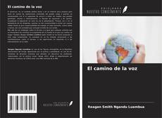 Обложка El camino de la voz