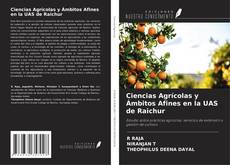 Capa do livro de Ciencias Agrícolas y Ámbitos Afines en la UAS de Raichur 