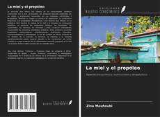 La miel y el propóleo的封面