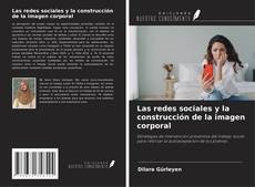 Portada del libro de Las redes sociales y la construcción de la imagen corporal