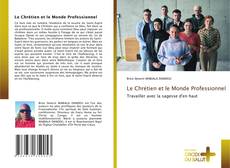Capa do livro de Le Chrétien et le Monde Professionnel 