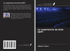 La experiencia de Acte SEPT的封面
