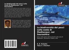 Обложка La biodiversità dei pesci sulla costa di Madhavpur, nel Saurashtra