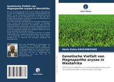 Genetische Vielfalt von Magnaporthe oryzae in Westafrika kitap kapağı