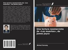 Buchcover von Una lectura neomarxista de «Los muertos», de James Joyce