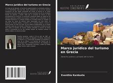 Portada del libro de Marco jurídico del turismo en Grecia