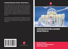 Copertina di HIPERSENSIBILIDADE DENTÍNICA