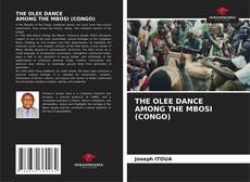 Borítókép a  THE OLEE DANCE AMONG THE MBOSI (CONGO) - hoz