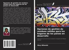 Capa do livro de Opciones de gestión de residuos sólidos para los hogares de los países en desarrollo 