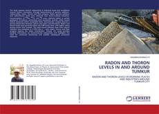 Copertina di RADON AND THORON LEVELS IN AND AROUND TUMKUR