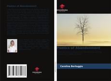 Borítókép a  Poetics of Abandonment - hoz
