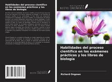 Buchcover von Habilidades del proceso científico en los exámenes prácticos y los libros de biología
