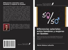 Bookcover of Diferencias salariales entre hombres y mujeres en Quebec