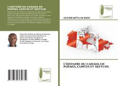 Обложка L’HISTOIRE DU CANADA EN POÈMES, CONTES ET SKETCHS