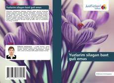 Buchcover von Yuzlarim silagan baxt guli emas