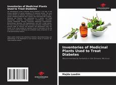 Borítókép a  Inventories of Medicinal Plants Used to Treat Diabetes - hoz